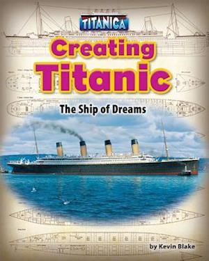 Creating Titanic