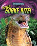 Deadly Snake Bite!