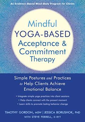 Mindful Yoga-Based Acceptance and Commitment Therapy