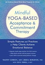 Mindful Yoga-Based Acceptance and Commitment Therapy