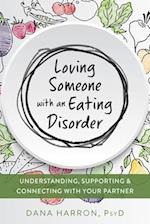 Loving Someone with an Eating Disorder