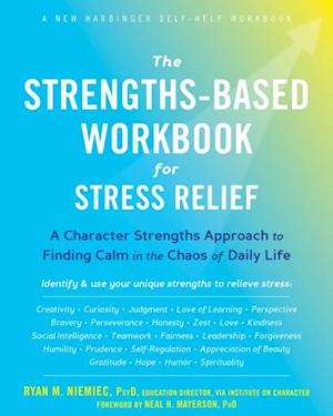 Strengths-Based Workbook for Stress Relief