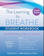 The Learning to Breathe Student Workbook