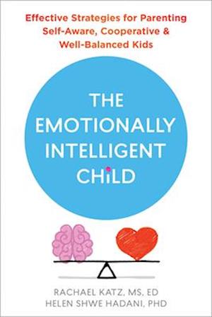 The Emotionally Intelligent Child