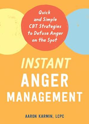 Instant Anger Management