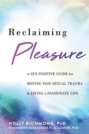 Reclaiming Pleasure