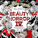 Beauty of Horror 4: Creature Feature Colouring Book