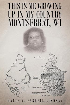 This Is Me Growing up in My Country Montserrat, WI