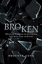 Broken