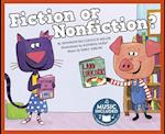 Fiction or Nonfiction?