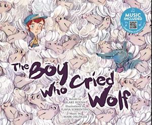 The Boy Who Cried Wolf