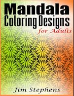 Mandala Coloring Designs for Adults