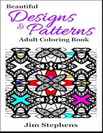Beautiful Designs and Patterns Adult Coloring Book