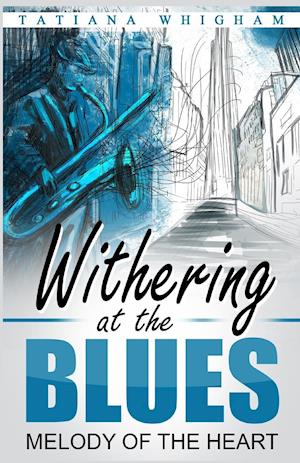 Withering at the Blues
