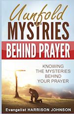 Unfold Mysteries Behind Prayer