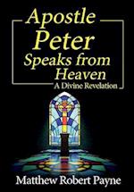 Apostle Peter Speaks from Heaven
