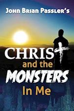 Christ and the Monsters In Me