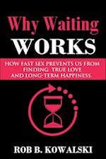 Why Waiting Works