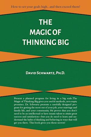 The Magic of Thinking Big