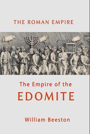 The Roman Empire the Empire of the Edomite