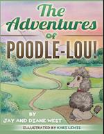 The Adventures of Poodle-Lou!