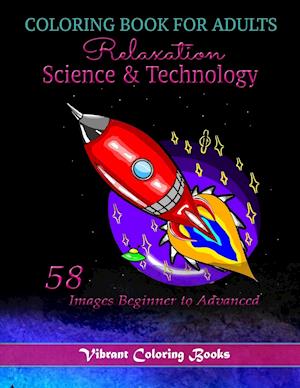 Coloring Book For adults Relaxation Science & Technology