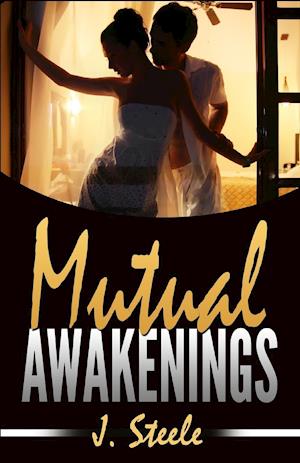 Mutual Awakenings