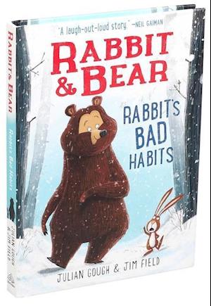 Rabbit & Bear: Rabbit's Bad Habits