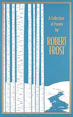 A Collection of Poems by Robert Frost