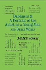 Dubliners & A Portrait of the Artist as a Young Man and Other Works