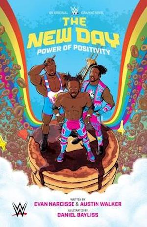 WWE: The New Day: Power of Positivity