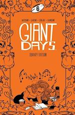 Giant Days Library Edition Vol 6