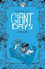 Giant Days Library Edition Vol 7