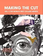 Making the Cut Vol.1