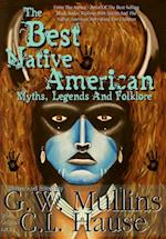 The  Best Native American Myths, Legends, and Folklore