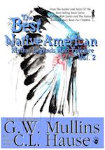The Best Native American Myths, Legends, and Folklore Vol.2