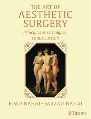 The Art of Aesthetic Surgery, Three Volume Set, Third Edition