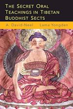 The Secret Oral Teachings in Tibetan Buddhist Sects