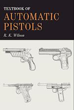 Textbook of Automatic Pistols