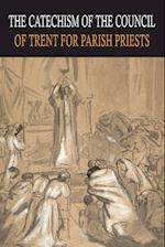 Catechism of the Council of Trent for Parish Priests