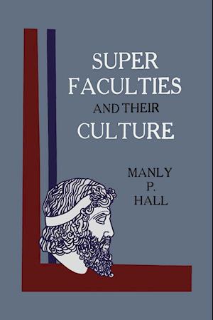 Super Faculties and Their Culture