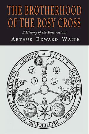 The Brotherhood of the Rosy Cross