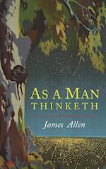 As a Man Thinketh