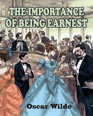 The Importance of Being Earnest