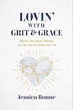 Lovin' with Grit & Grace