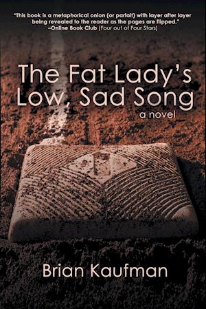 The Fat Lady's Low, Sad Song