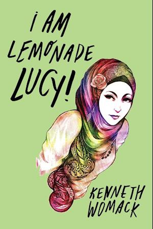 I Am Lemonade Lucy