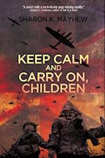 Keep Calm and Carry On, Children