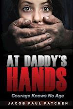 At Daddy's Hands