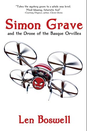 Simon Grave and the Drone of the Basque Orvilles